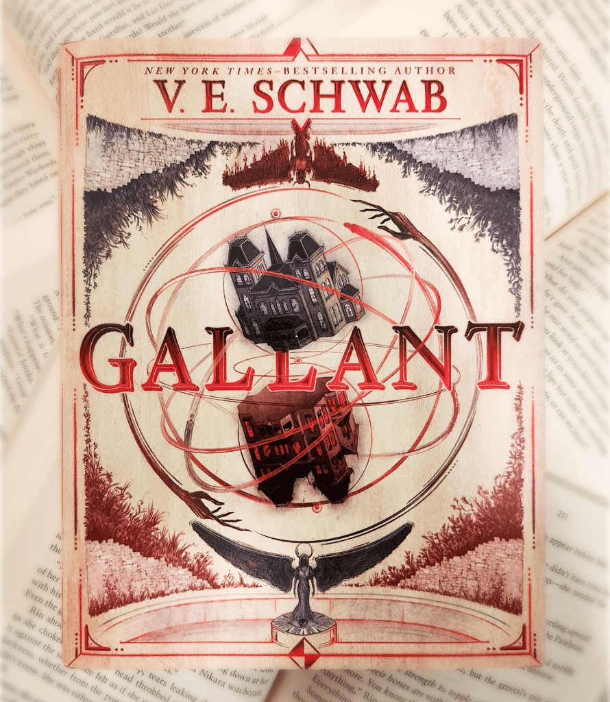 Cover of the Standalone young adult fantasy book by V.E. SCHWAB Called "Gallant"