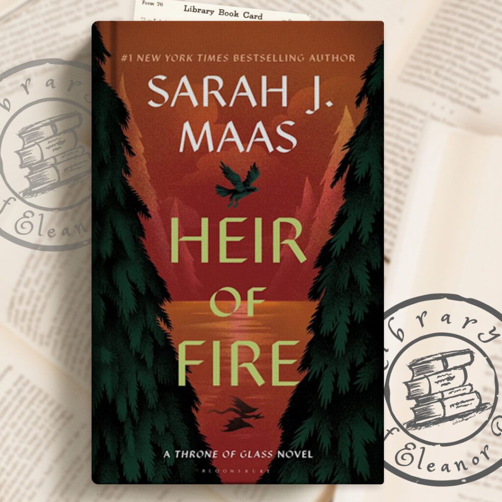 Book cover of a young adult book called Heir of Fire by Sarah J. Maas, custom branded by a boog blog - libraryofeleanorrigby.com