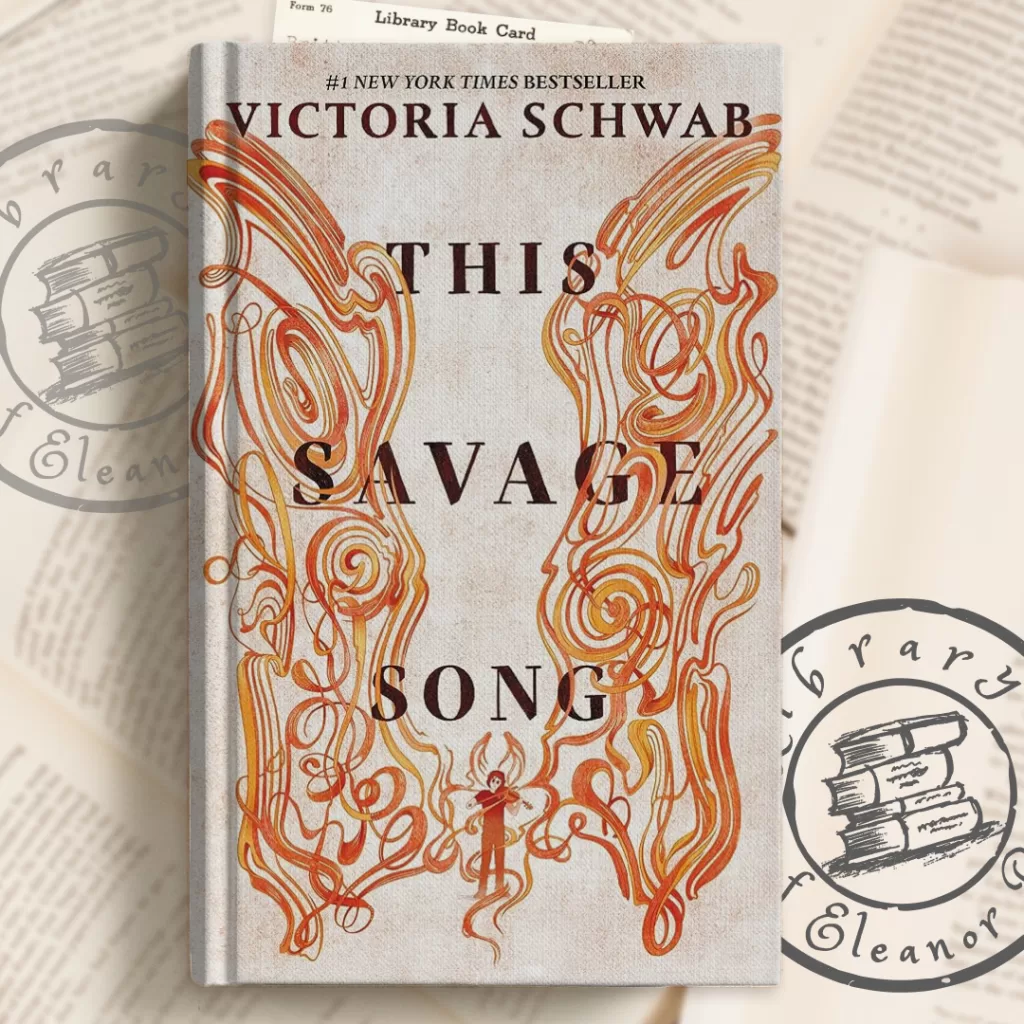 This Savage Song Book cover from the duology - Monsters of Verity by Victoria Schwab