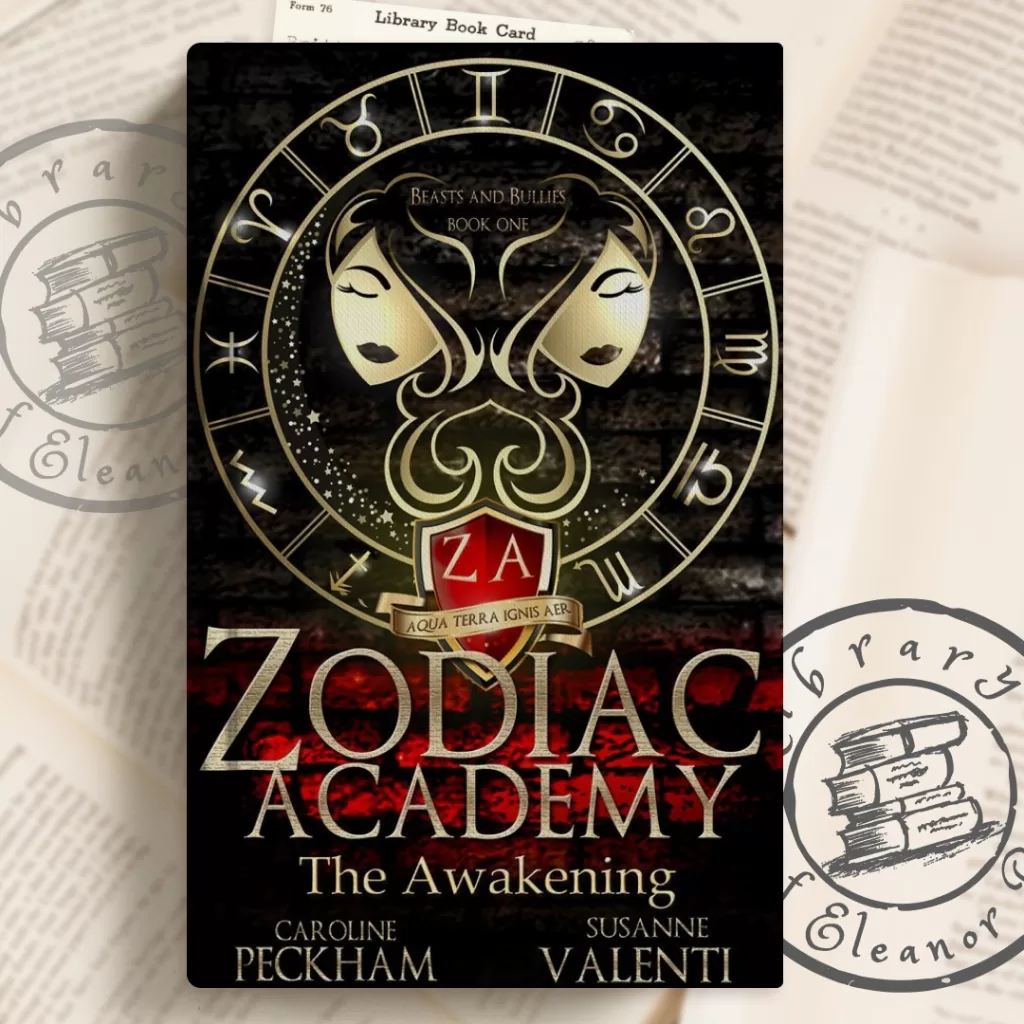 A book cover of Zodiac Academy by Caroline Peckham and Susanne Valenti with a custom background design from - libraryofeleanorrigby.com