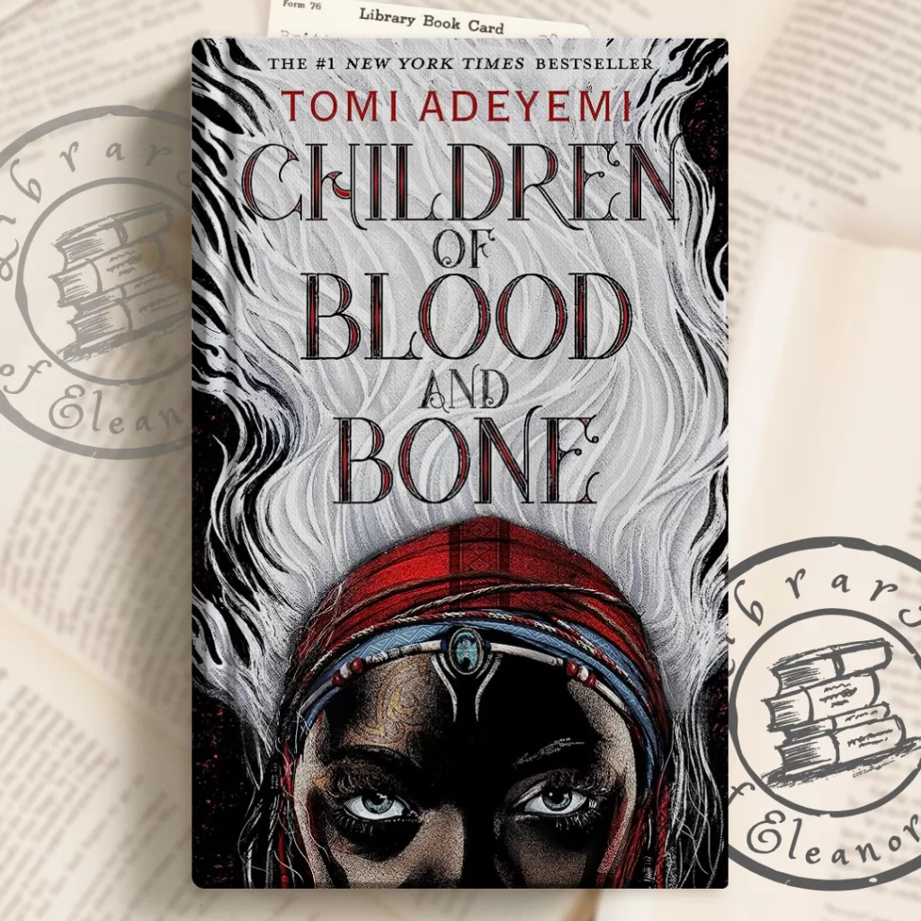 Book Cover of Children of Blood and Bone by Tomi Adeyemi