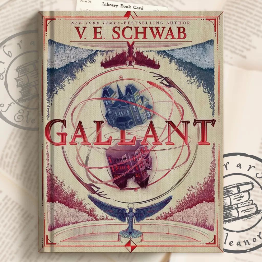 Gallant by V.E. SCHWAB book cover with custom background