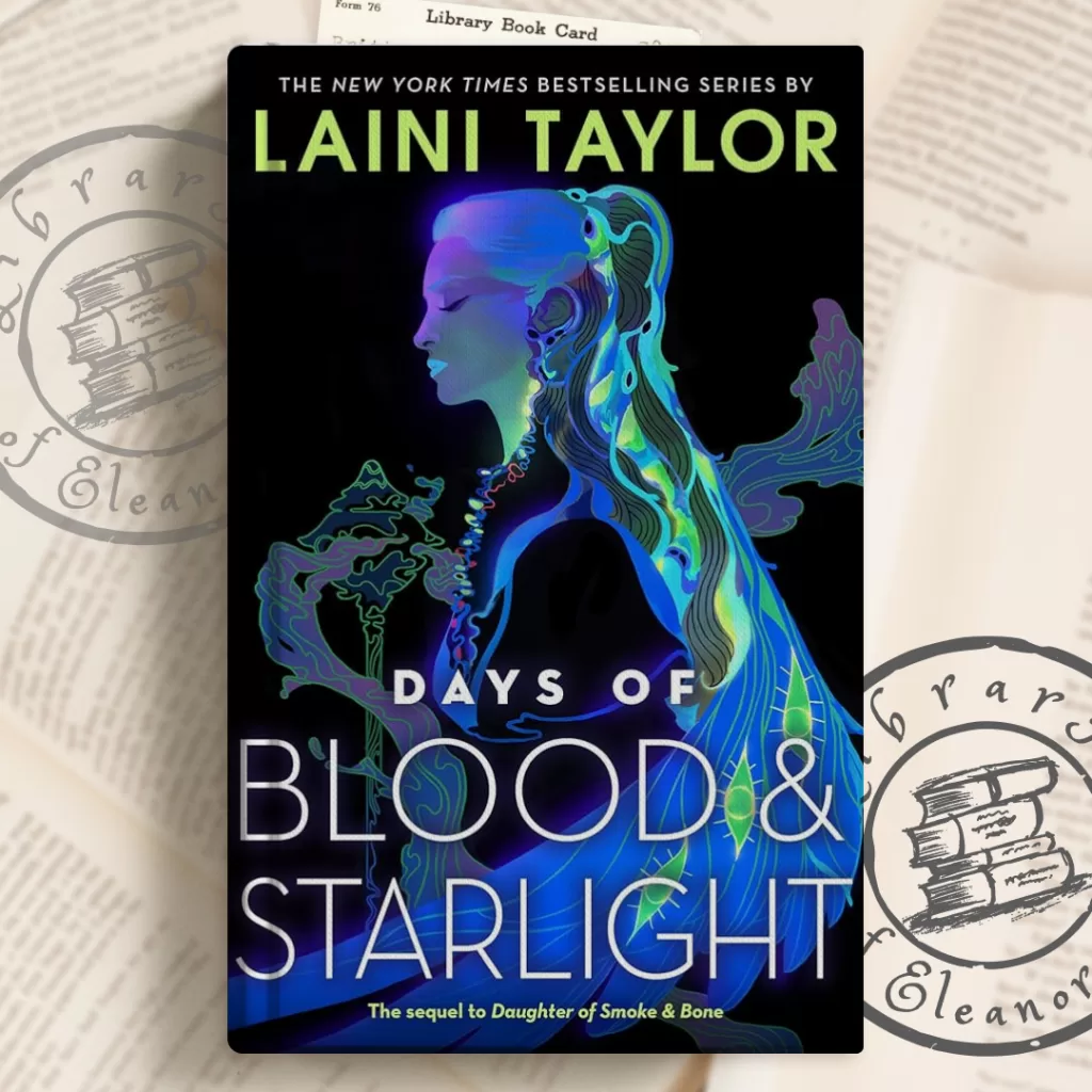 Book Cover of Days of Blood and Starlight By Laini Taylor