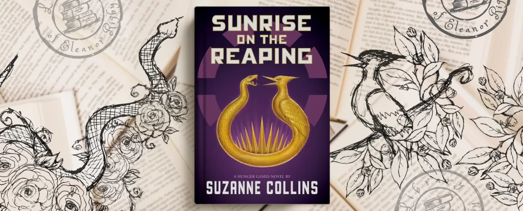 Sunrise on the Reaping by Suzanne Collins book cover and art